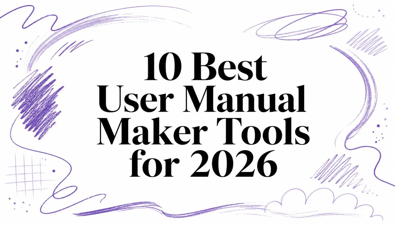 10 Best User Manual Maker Tools for 2026
